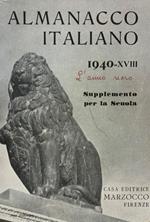 Almanacco Italiano 1940. Volume XVIII. Piccola Enciclopedia popolare