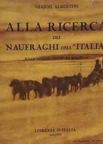 Alla ricerca dei naufraghi dell'Italia. Mille chilometri sulla banchisa