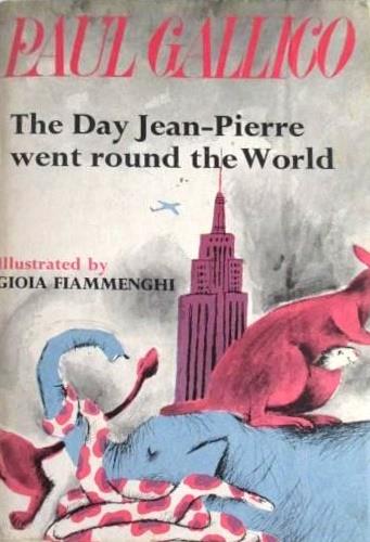 The day Jean Pierre went round the world - Paul Gallico - copertina