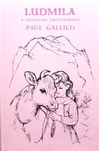 Ludmila. A legend of Liechtenstein - Paul Gallico - copertina