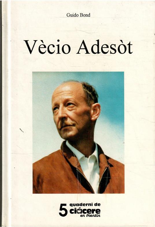 Vecio Adesot - copertina