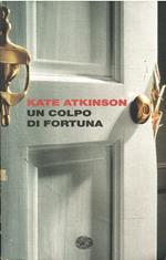 Un Colpo Di Fortuna