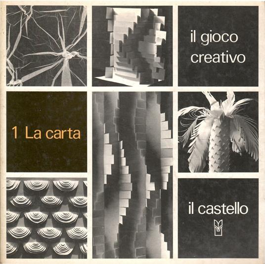 Il Gioco Creativo - 1 La Carta - copertina