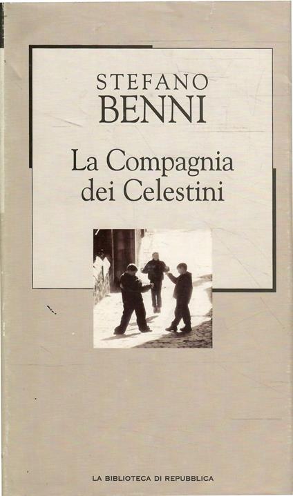 Compagnia Dei Celestini - Stefano Benni - copertina