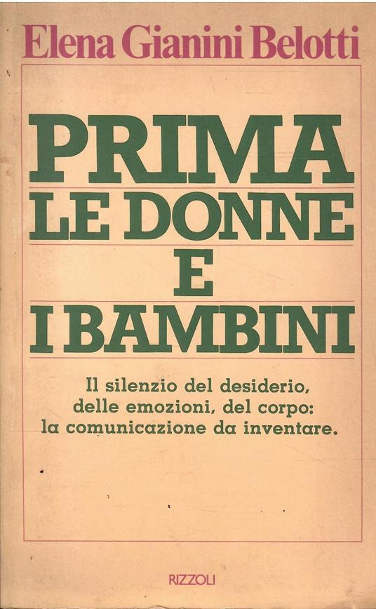 Prima Le Donne E I Bambini - Elena Gianini Belotti - copertina