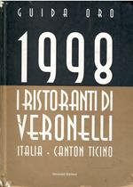 Guida Oro 1998 - I Ristoranti Di Veronelli Italia - Canton Ticino