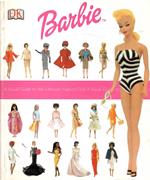 Barbie A Visual Guide To The Ultimate Fashion Doll