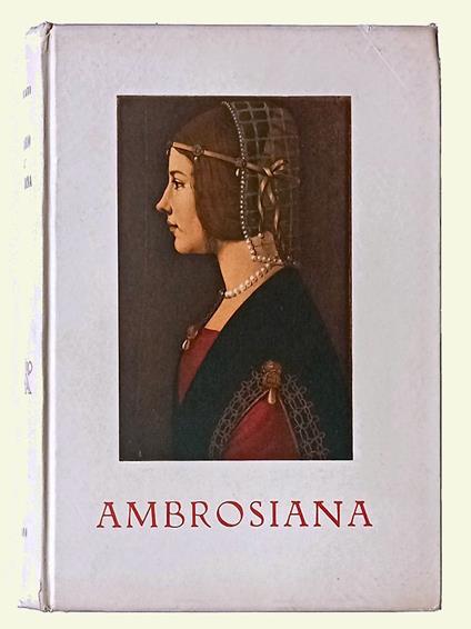 Itinerario per il visitatore della Biblioteca Ambrosiana, della pinacoteca e dei monumenti annessi - Giovanni Agliati - copertina