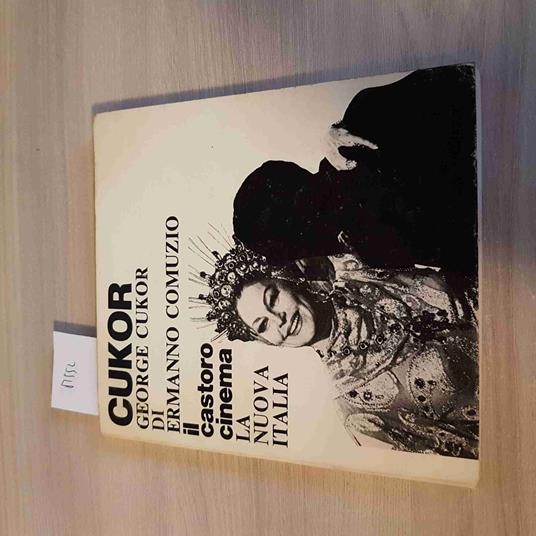 George Cukor Di Ermanno Comuzio Il Castoro Cinema La Nuova Italia - copertina