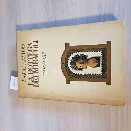 BOTTEGA DEI MIRACOLI - Jorge Amado - copertina