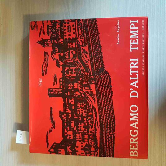 Bergamo D'Altri Tempi - Sandro Angelini - copertina