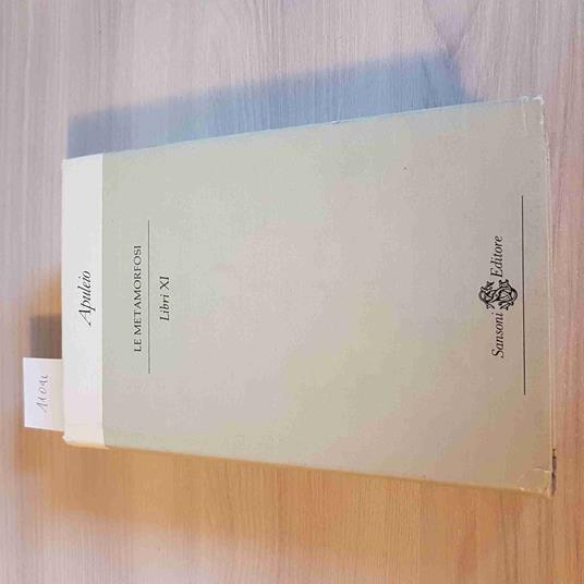 Le METAMORFOSI LIBRI XI - Apuleio - copertina