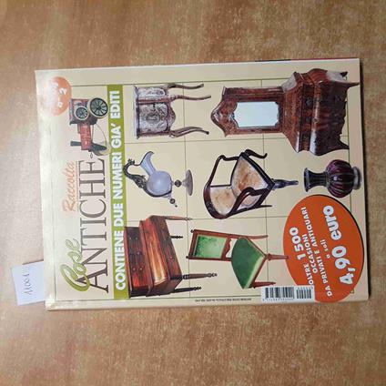 COSE ANTICHE RACCOLTA N°2 2004 contiene 2 numeri OCCASIONI DA PRIVATI ANTIQUARI - copertina