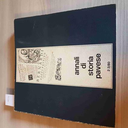ANNALI DI STORIA PAVESE 2 3/80 pavia oltrepò guderzo bernardo sacco cipolla - copertina