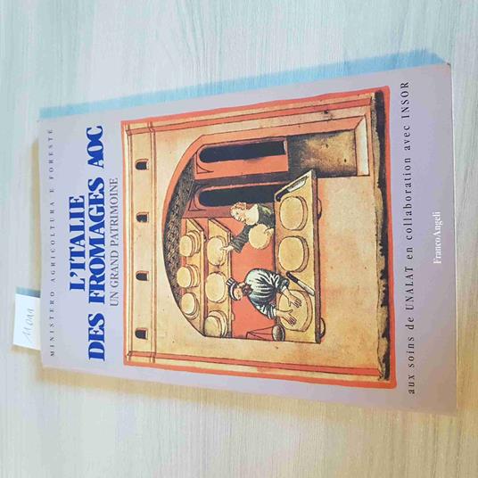 L' Italie Des Fromages Aoc Un Grand Patrimoine - copertina