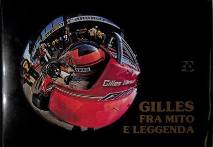 Gilles fra mito e leggenda - Silvio Rossi - copertina