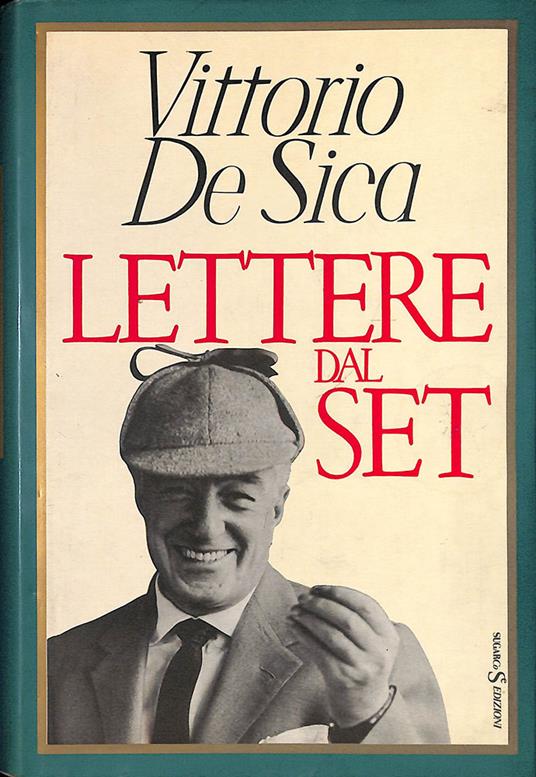 Lettere Dal Set - Vittorio De Sica - copertina
