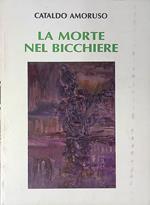 La morte nel bicchiere