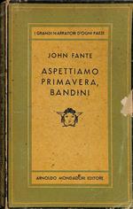 Aspettiamo primavera, Bandini