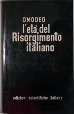 L' età del Risorgimento italiano