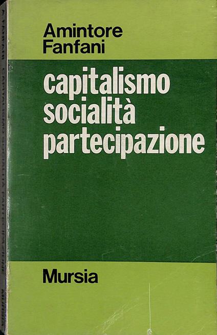 Capitalismo società partecipazione - Amintore Fanfani - copertina