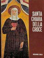 Santa Chiara della Croce. La mistica agostiniana di Montefalco