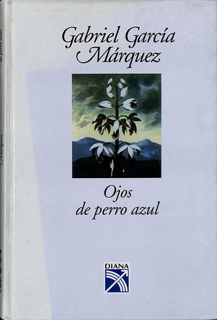 Ojos de perro azul - Gabriel García Márquez - copertina