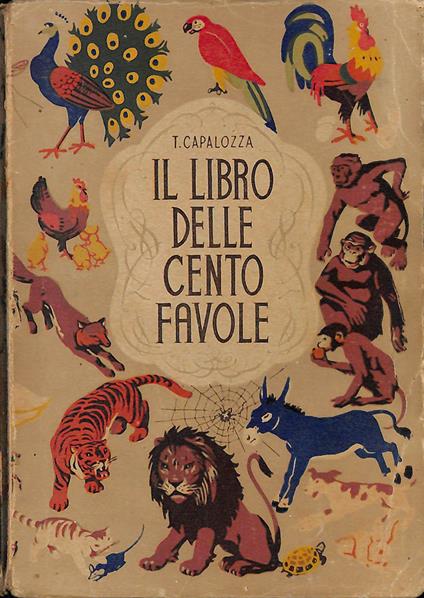 Il libro delle cento favole - Teodosio Capalozza - copertina