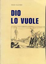 Dio lo vuole