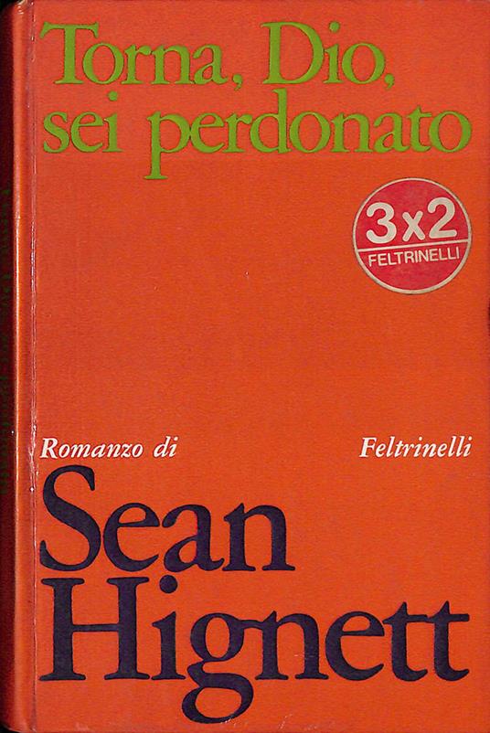 Torna, Dio, sei perdonato - Sean Hignett - copertina