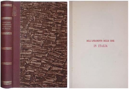 Dell'andamento delle cose in Italia. Rivelazioni, memorie e riflessioni del Colonnello Luigi Pianciani - copertina
