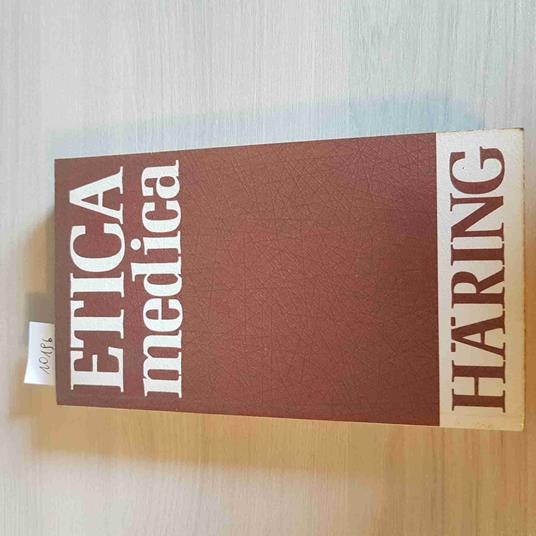 Etica Medica - Bernhard Häring - copertina