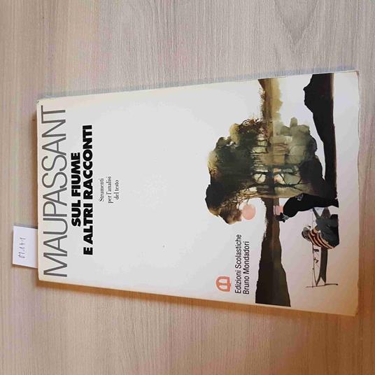 Sul Fiume E Altri Racconti - Guy de Maupassant - copertina