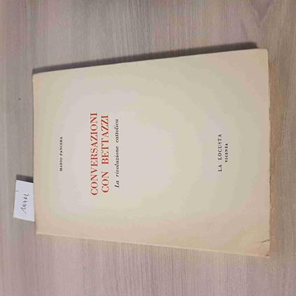 Conversazioni Con Bettazzi La Rivoluzione Cattolica - Mario Pancera - copertina