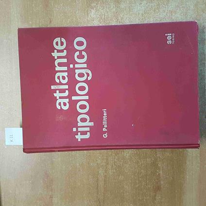 ATALNTE TIPOLOGICO Giuseppe Pellitteri 1963 SEI  arti grafiche tipografia - Giuseppe Pellitteri - copertina