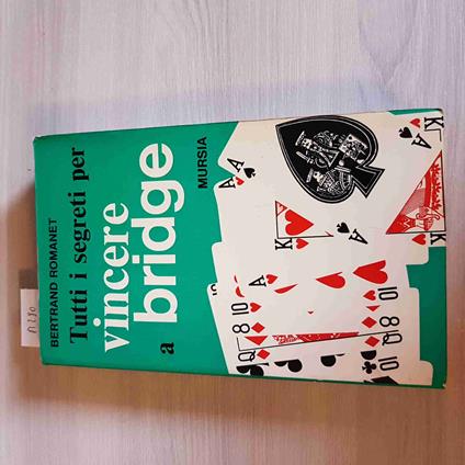 Tutti I Segreti Per Vincere A Bridge - Bertrand Romanet - copertina