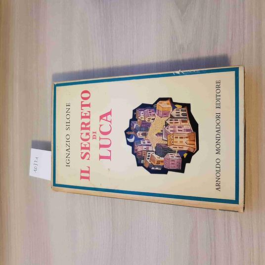 Il SEGRETO DI LUCA - Ignazio Silone - copertina
