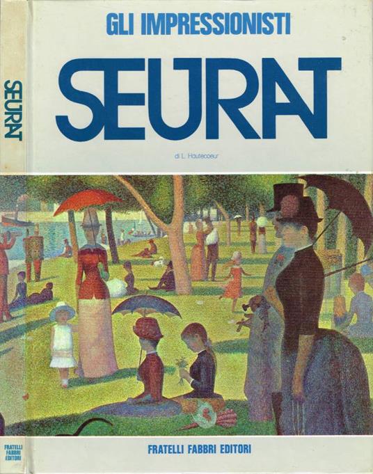 Georges Seurat - Louis Hautecoeur - copertina