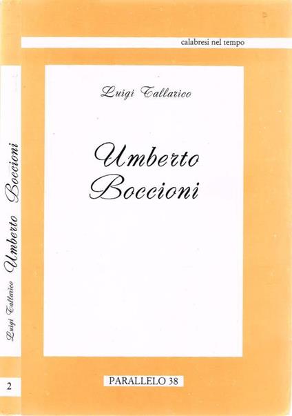 Umberto Boccioni - Luigi Tallarico - copertina