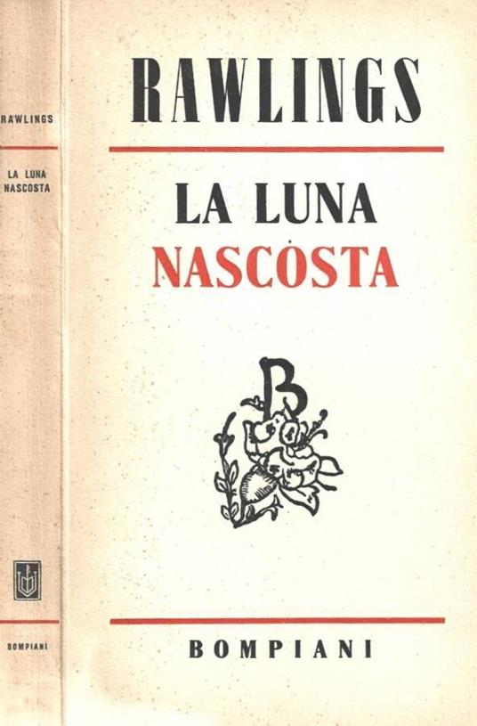 La luna nascosta - Marjorie K. Rawlings - copertina