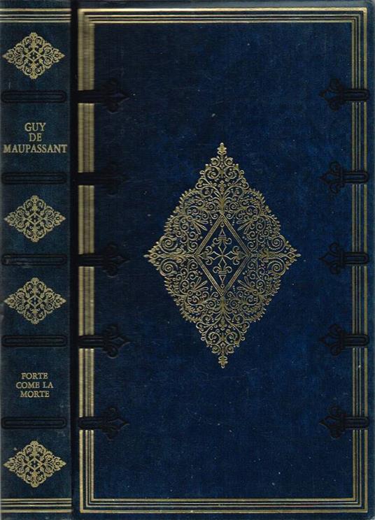 Forte come la morte - Guy de Maupassant - copertina