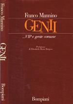Genii…VIP e gente comune
