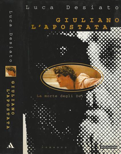 Giuliano L'Apostata - Luca Desiato - copertina