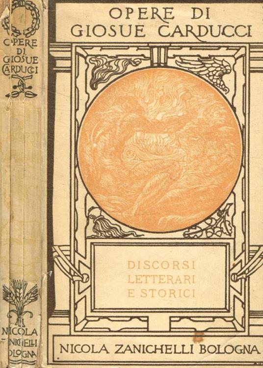 Discorsi letterari e storici - Giosuè Carducci - copertina