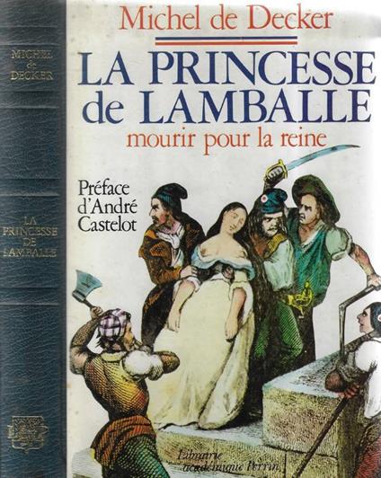 La princesse de lamballe - Michel de Decker - copertina