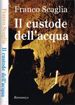 Il custode dell'acqua