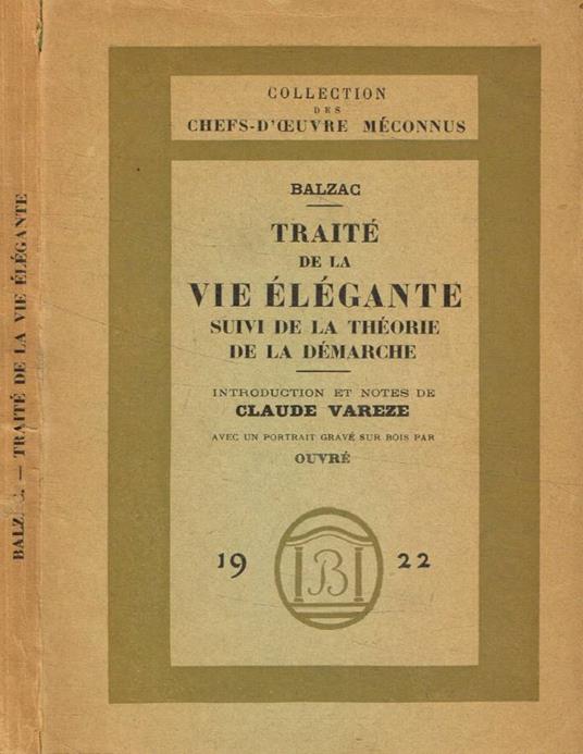 Traité de la vie élégante suivi de la Théorie de la démarche - Honoré de Balzac - copertina