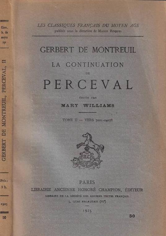 La continuation de Perceval Vol. II- vers 7021-14078 - Gerbert de Montreuil - copertina