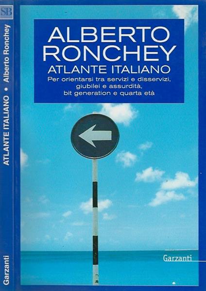 Atlante Italiano - Alberto Ronchey - copertina