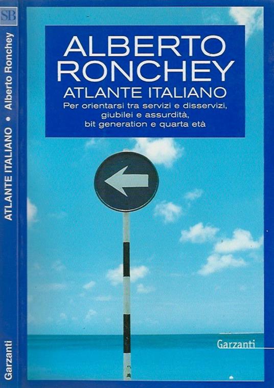 Atlante Italiano - Alberto Ronchey - copertina